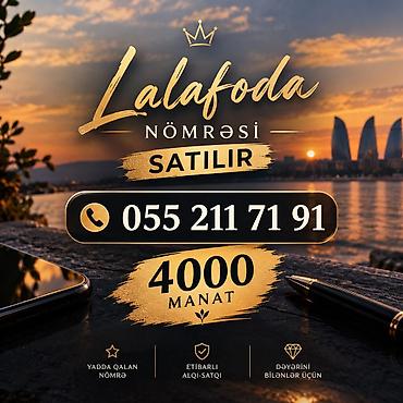 055 211 71 91 nömrəsi satılır. qiymət 4000 azn. xahiş olunur real lalafo.az -da 055 211 71 91 nömrəsi satılır. qiymət 4000 azn. xahiş olunur real