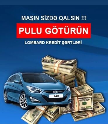 finans lombard v Azərbaycan | BAŞQA XIDMƏTLƏR: Avtomobil girovu ile lombard krediti ✓ (Avtomobilin sizdə qalmaq