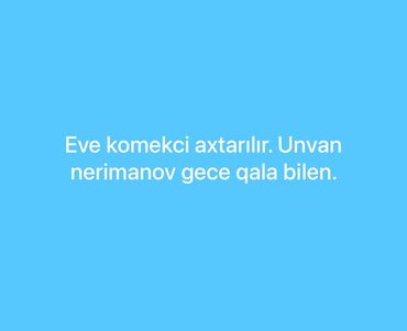 Tikinti ixtisasları: Xadimə tələb olunur, 30-45 yaş, 1 ildən az təcrübə, Növbəli qrafik, Aylıq ödəniş