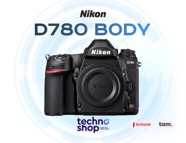 Fotokameralar: Nikon D780 Body Sifariş ilə ✅ Hörmətli Müştərilər “Technoshop
