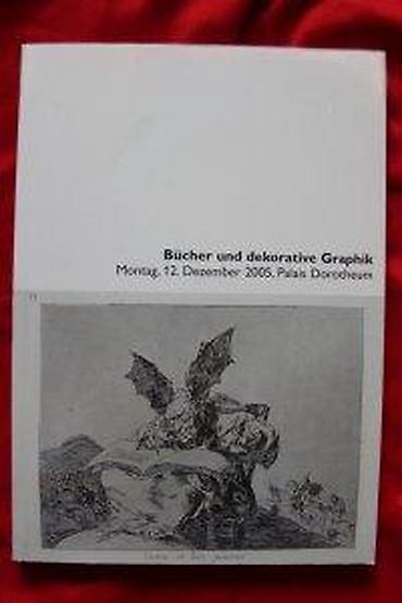Knjige: AUKCIONI KATALOG DOROTHEUM, BUCHER UND DEKORATIVE GRAPHIK | Aukcioni — 11