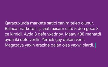 satıcı bəy: Продавец-консультант требуется, Только для женщин, Любой возраст, 2 раза в месяц оплата