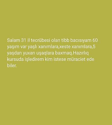 stomatologiya tibb bacisi: 31 illik təcrübəyə malik tibb bacısı tərəfindən baxım xidməti. Təklif — 1