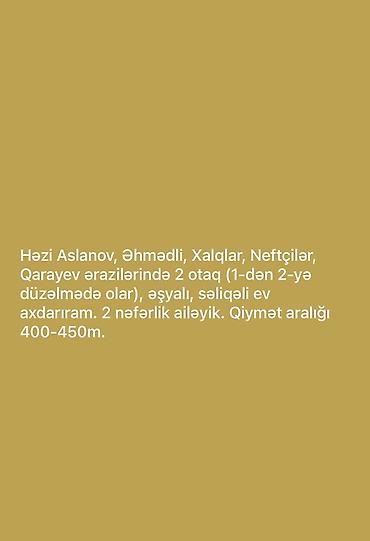 ramanada ev: Xidmət: Kirayə ev axtarışı Axtarılan mənzil: Həzi Aslanov, Əhmədli — 1