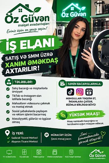 daye axtariram tecili: 📢 **İŞ ELANI – ÖZGÜVEN MAĞAZASI** 🛍️ **Özgüven** məişət avadanlıqları — 1