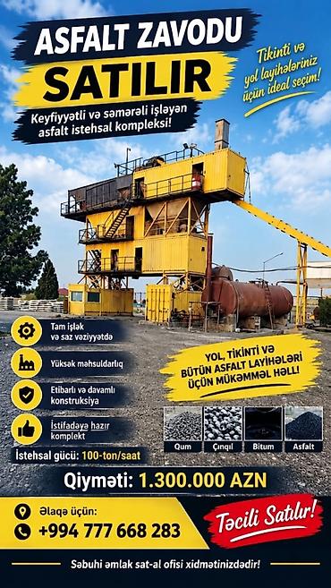 Kommersiya daşınmaz əmlakı: Tecili ASFALT ZAVODU SATILIR. Tikinti və yol layihələriniz üçün — 1