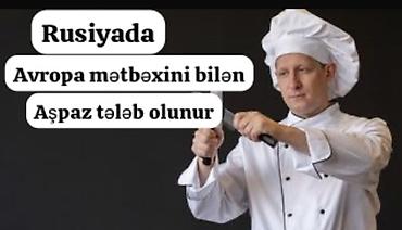 aspaz isi axtaranlar: Aşpaz tələb olunur, Manqalçı, kababçı, İstənilən yaş, 6 ildən artıq təcrübə — 2