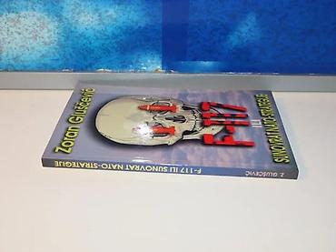 staro tocilo: F-117 ili sunovrat nato strategije zoran gluščević1999 verzal pressmek — 2
