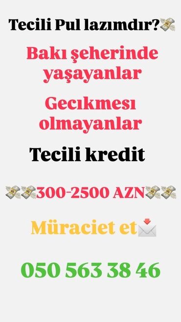 Bakı şəhərində yaşayan, gecikməsi olmayan şəxslər üçün təcili kredit