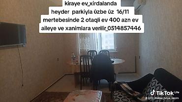 Uzunmüddətli kirayə mənzillər: Kiraye ev_xirdalanda heyder parkiyla ûzbe ûz 16/11 mertebesinde 2 -da lalafo.az — 1 Uzunmüddətli kirayə mənzillər: Kiraye ev_xirdalanda heyder parkiyla ûzbe ûz 16/11 mertebesinde 2 — 1