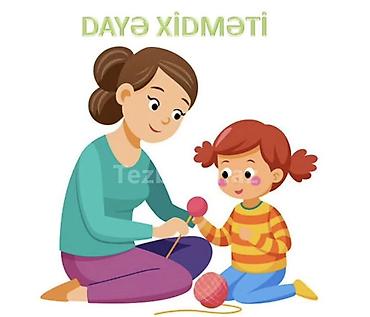 Dayələr: -Dayə xidməti gundelikde olar geceden sehere kimi,Seherden axsama — 1
