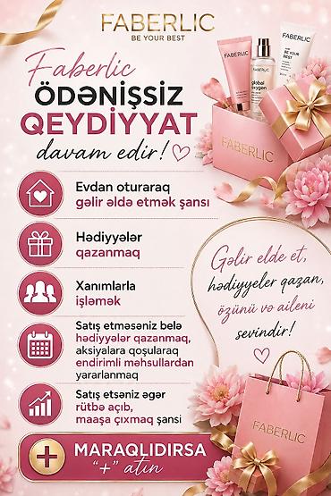 derzi iş elanlari: Faberlic – ödənişsiz qeydiyyat fürsəti • Evdən çıxmadan əlavə gəlir — 1