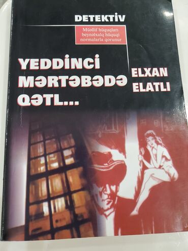 elxan elatli adsiz tablo pdf yukle: Elxan Elatlı tərəfindən yazılmış "Yeddinci Mərtəbədə Qətl. " adlı