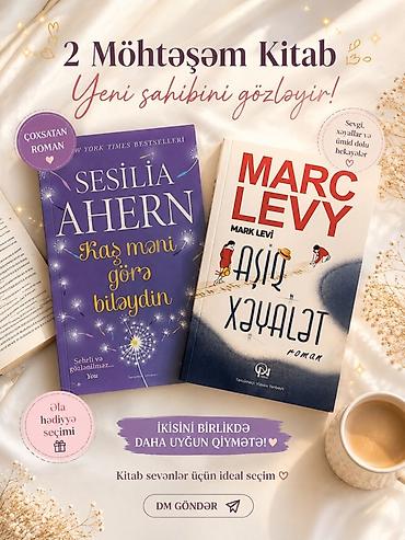 dollar satışı: Satışda: 2 romanlıq dəst Kitablar: - Sesiliya Ahern – “Kaş məni — 1