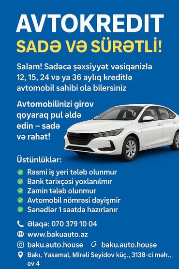 СТО, ремонт транспорта: Şəxsiyyət vəsiqənizlə 12, 15, 24 və ya 36 aylıq kreditlə avtomobil