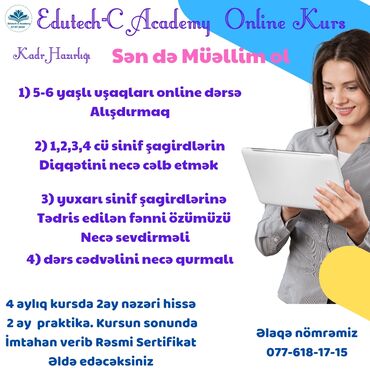 Başqa xidmətlər: Edutech-C Academy Online Kurs Kadr hazırlığına start verdi Kursda