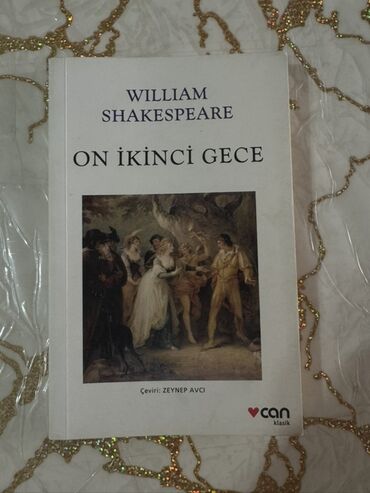 Bədii ədəbiyyat: Məhsul: Kitab – “On İkinci Gece” (William Shakespeare) Nəşriyyat: Can