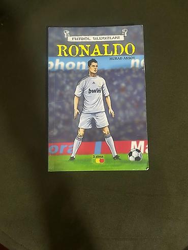 Bədii ədəbiyyat: Məhsul: Kitab – “Futbol Ulduzları: Ronaldo” Müəllif: Murad Aksoy — 1