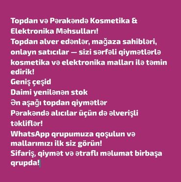 Digər biznes avadanlığı: Topdan və Pərakəndə Kosmetika & Elektronika Məhsulları! Topdan