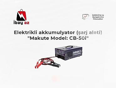 pres aparati: Elektrikli akkumulyator (şarj aləti) "Makute Model: CB-50i"Məhsul — 1