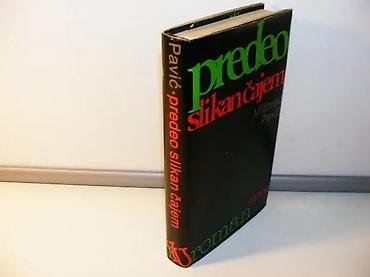 posta trstenik: PREDEO SLIKAN ČAJEM – Milorad PavićIII izdanjeAutor: Milorad — 1
