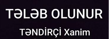 qadınlar üçün iş: Aşpaz Təndirçi. Təcrübəli