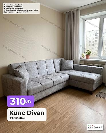 Mebel: Künc divan – 240×150 sm - Mexanizm: açılan, bazalı (yataq funksiyalı — 1