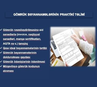 Sürücülük kursları: Gömrük bəyannaməsinin təlimi