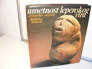 Knjige: Umetnost Lepenskog Vira, Dragoslav Srejović, Ljubinka BabovićIzdavač — 1