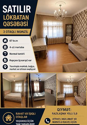 ev lokbatan: Lökbatan qəsəbəsində 3 otaqlı mənzil - Ümumi sahə: 67 kv.m - Mərtəbə — 1