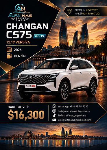 Changan: CHANGAN CS75 PLUS – 12.19 versiya - Buraxılış ili: 2026 - Yanacaq — 1