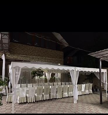 Выездные банкеты: Шатры!!!Шатры!!!Аренда шатров!!!Бишкек! — 13