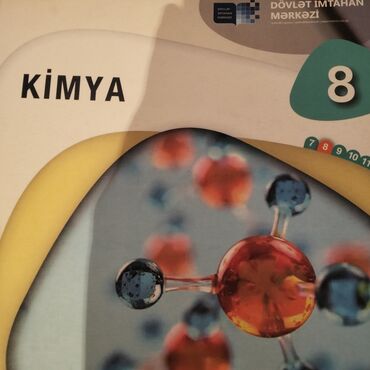 Kimya: Məhsul: “Kimya” dərsliyi – 8-ci sinif Təsvir: - Nəşr: Dövlət İmtahan