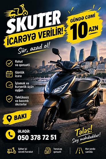 skuter alıram: Skuter icarəsi – Bakı - Gündə cəmi 10 AZN - Rahat və qənaətcil — 1