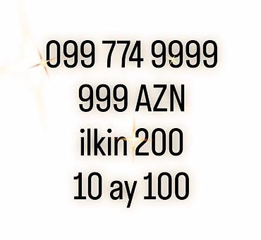 100 manatliq telefonlar: 099 774 9999
NAGD 999 AZN
KREDIT ILKIN 200
10 AY 100 AZN — 1