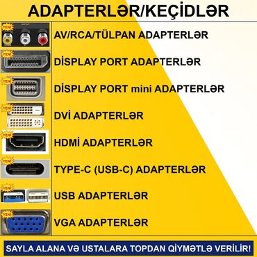Kompüter və noutbuk aksesuarları: Adapterlər/Keçidlər SAYLA ALANA VƏ USTALARA TOPDAN QİYMƏTLƏ VERİLİR!