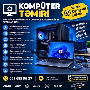 diz üstü komputer qiymetleri: Kompüter təmiri və texniki xidmət Hər növ kompüter və noutbuk — 1