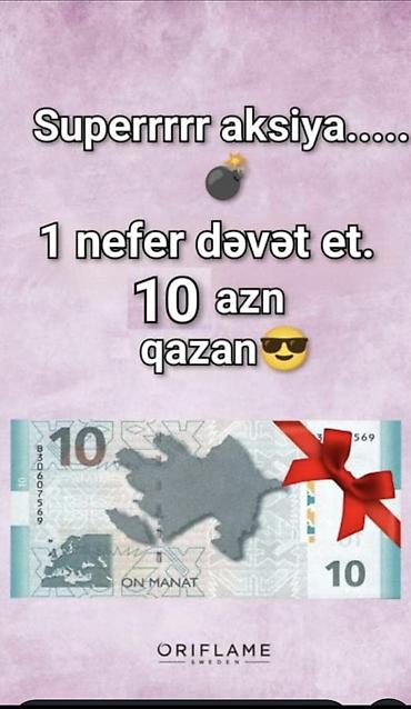 Промоутеры: Super aksiya – Oriflame dəvət proqramı - 1 nəfəri komandaya dəvət et — 1