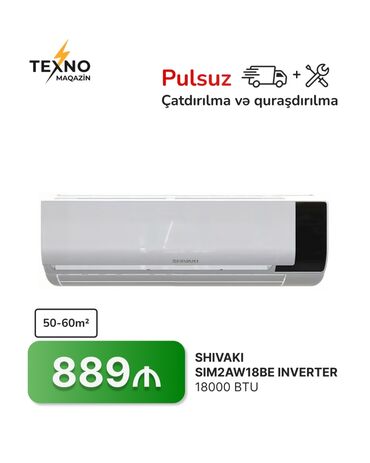 Kondisionerlər: Kondisioner Shivaki, 50-60 kv. m, Split sistem, Kredit yoxdur, Pulsuz quraşdırılma