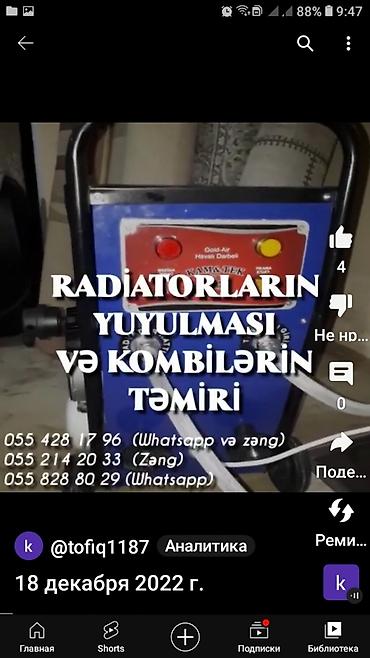 kombi termet: Kombi ustasi remont radiyatorlarin yuyulmasi .Baki Sumqayit xirdalan — 7