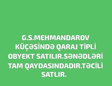 kiraye magar satilir: G.S. Mehmandarov küçəsində qaraj tipli obyekt satılır. Sənədləri tam — 1