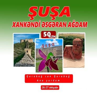 turlar: 🇦🇿 Qarabag Azərbaycandı🇦🇿 *Şuşa XankəndiAğdam, Əsgəran, Xocali