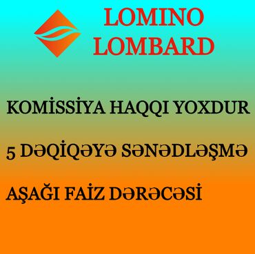 lombard telefon: Elektronikanın (telefonların, notebookların) yüksək qiymətləndirmə