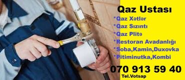 Digər santexnikalar: Qaz Ustası Servisi. Qaz Plitə. Kamin. Soba, Ankastr. Unvanda Təmir
