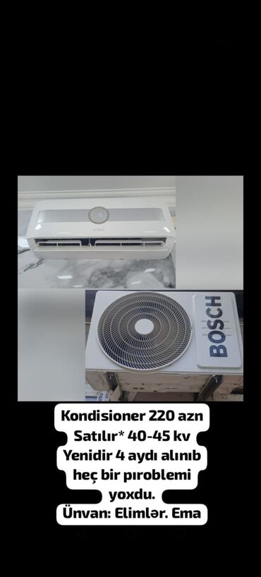 agdas ikinci el: Kondisioner 220 azn Satılır* 40-45 kv Yenidir 4 aydı alınıb heç bir