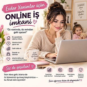 Домработницы: Evdar xanımlar üçün online iş imkanı - Ev şəraitində işləmə seçimi - — 1