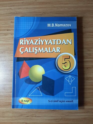 riyaziyyatdan calismalar namazov 6: Namazov Riyaziyyat Çalışmalar 5 ci sinif 2 ci nəşr. Təzədir İşlənməyib