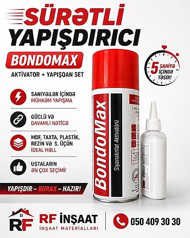 Sürətli yapışdırıcı set – Bondomax (Aktivator + Yapışqan) 400 ML - 5