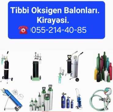 Tibbi avadanlıq: Tibbi Oksigen Balonu və Reduktor satışı <●> <●> — 9