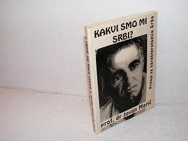 second hand: Kakvi smo mi srbi? prof. dr jovan marić1998 beogradmek povezispisana — 1